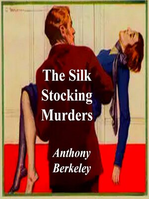 cover image of The Silk Stocking Murders